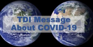 TDI Message About COVID-19 background arial shots of earth from space